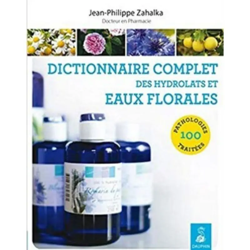 Livre Dictionnaire complet des hydrolats